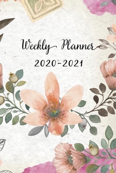 Paperback Weekly Planner 2020-2021: Orange Floral Design Weekly and Monthly Planner - Perfect Gift for Girl Women Friends and Colleagues Book