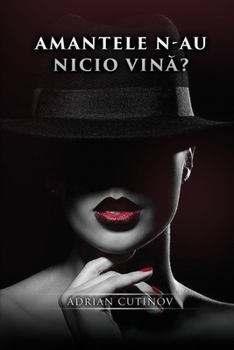 Paperback Amantele n-au nicio vină? [Romansh] Book