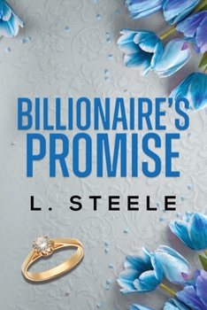 Billionaire's Promise: A Forbidden Billionaire Romance (Big Bad Billionaire's)