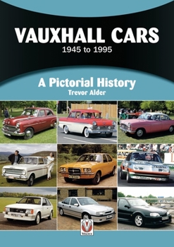 Paperback Vauxhall Cars 1945 to 1995: A Pictorial History Book