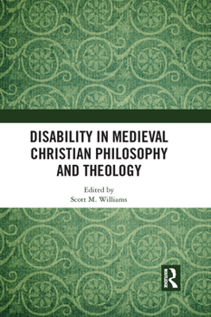 Paperback Disability in Medieval Christian Philosophy and Theology Book