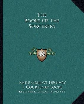 Paperback The Books Of The Sorcerers Book