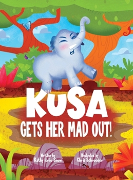 Hardcover Kusa Gets Her Mad Out! Book