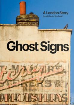 Paperback Ghost Signs: A London Story Book