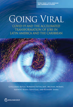 Economic Transformation and the Future of Work in Latin America and the Caribbean