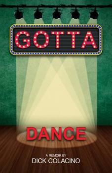 Paperback Gotta Dance: A Memoir Book