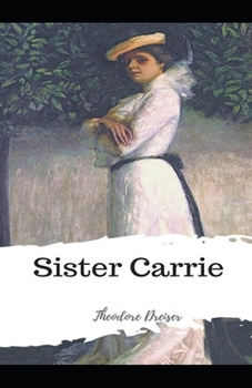 Paperback Sister Carrie Illustrated Book