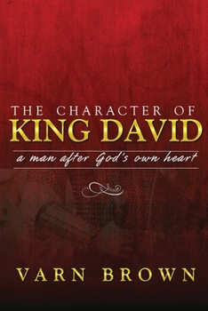 Paperback The Character Of King David Book