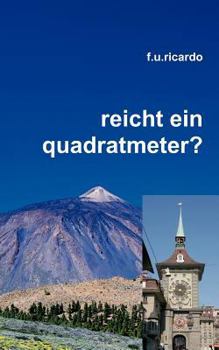 Paperback Reicht ein Quadratmeter? [German] Book