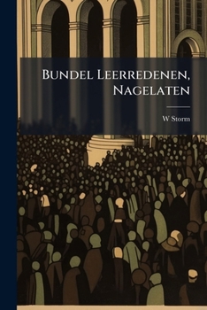 Paperback Bundel Leerredenen, Nagelaten [Dutch] Book