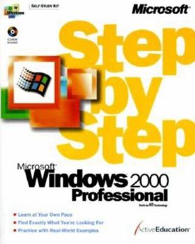 Paperback Microsoft Windows 2000 Professional Step by Step [With CD-ROM] Book