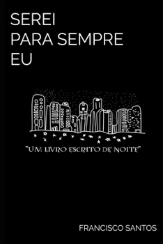 Serei para Sempre Eu (Portuguese Edition)