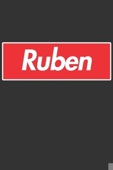 Paperback Ruben: Ruben Planner Calendar Notebook Journal, Personal Named Firstname Or Surname For Someone Called Ruben For Christmas Or Book