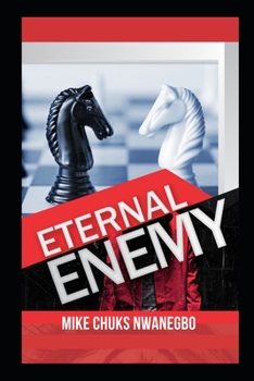 Paperback Eternal Enemy: Defending Your Purpose, Waging the Right War Book