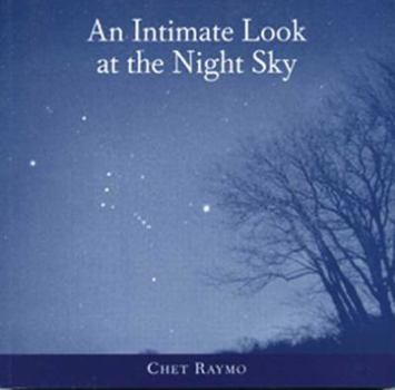Hardcover An Intimate Look at the Night Sky Book