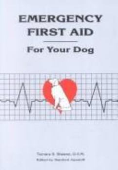 Paperback Emergency First Aid for Your Dog Book