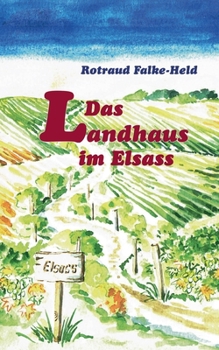 Paperback Das Landhaus im Elsass [German] Book