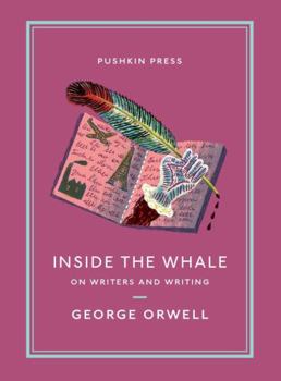 Inside the Whale (Pushkin Collection): On Writers and Writing