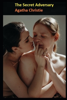 Paperback The Secret Adversary Annotated And Illustrated Book