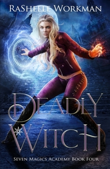 Paperback Deadly Witch: Cinderella Reimagined with Witches and Angels Book