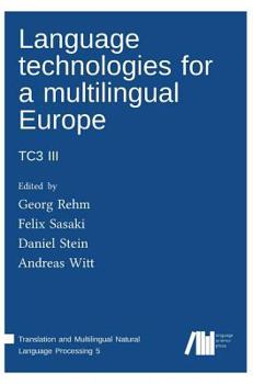 Hardcover Language technologies for a multilingual Europe Book