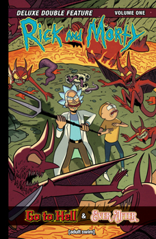 Rick and Morty: Deluxe Double Feature, Vol. 1