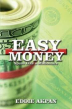 Paperback Easy Money: Spend Like a Millionaire Book