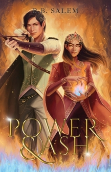 Power and Ash - Book #2 of the Fear and Fire