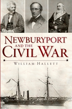 Paperback Newburyport and the Civil War Book