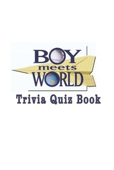 Paperback Boy Meets World: Trivia Quiz Book