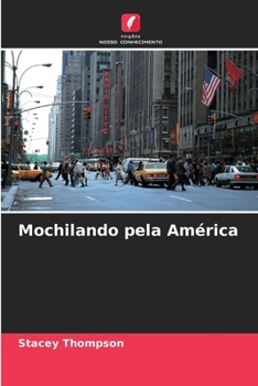 Paperback Mochilando pela América [Portuguese] Book