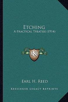 Paperback Etching: A Practical Treatise (1914) Book