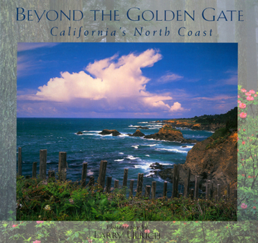 Paperback Beyond the Golden Gate: California's North Coast Book