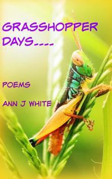 Paperback Grasshopper Days and Firefly Nights: a book of poems Book