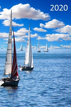 Paperback 2020: Diary, Weekly Planner, Organiser, Year 2020 - Week Per View. Gift for Sailor, Boatman, Yachtsman - Sailing Gift Book
