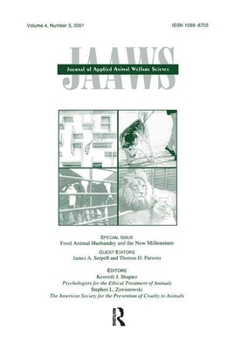 Food Animal Husbandry and the New Millennium: A Special Issue of journal of Applied Animal Welfare Science (Journal of Applied Animal Welfare Science)