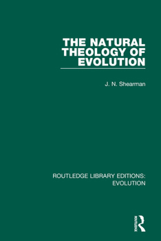 Paperback The Natural Theology of Evolution Book