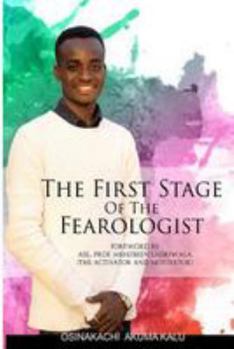 Paperback The First Stage of the Fearologist: The Fearologist Book