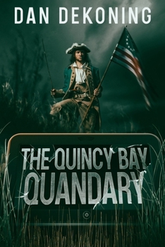 The Quincy Bay Quandary (The Geocaching Mystery Series)