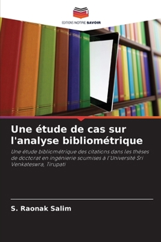 Paperback Une étude de cas sur l'analyse bibliométrique [French] Book