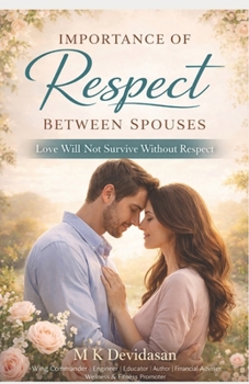 Paperback Importance of Respect Between Spouses Book