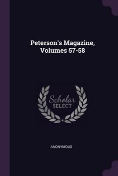 Paperback Peterson's Magazine, Volumes 57-58 Book