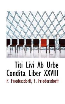 Paperback Titi Livi AB Urbe Condita Liber XXVIII Book