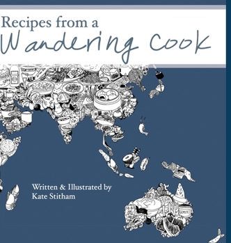 Hardcover Recipes from a Wandering Cook Book
