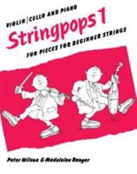 Paperback Stringpops 1: Fun Pieces for Absolute Beginners, Score Book