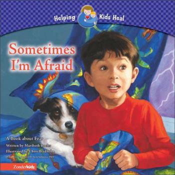 Hardcover Sometimes I'm Afraid: A Book about Fear Book