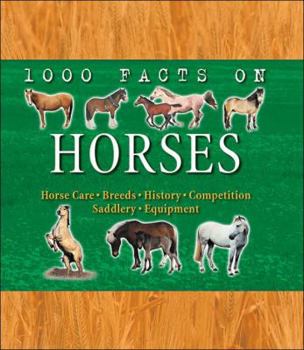 1000 Facts On Horses - Book  of the 1000 Facts On . . .