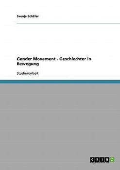 Paperback Gender Movement - Geschlechter in Bewegung [German] Book