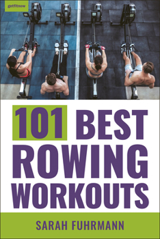 Paperback 101 Best Rowing Workouts Book