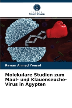 Paperback Molekulare Studien zum Maul- und Klauenseuche-Virus in Ägypten [German] Book